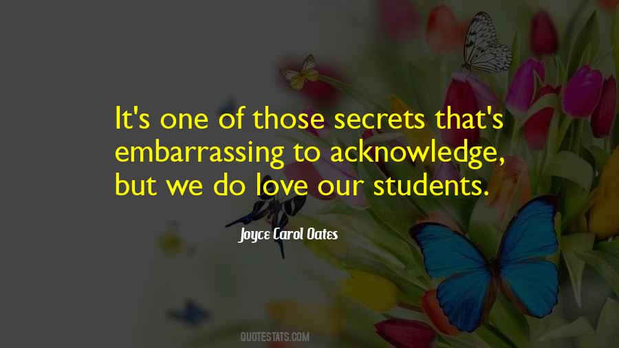 Quotes About I Love My Students #111246