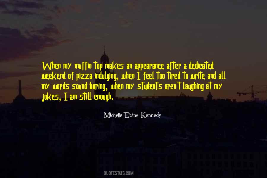 Quotes About I Love My Students #1138826