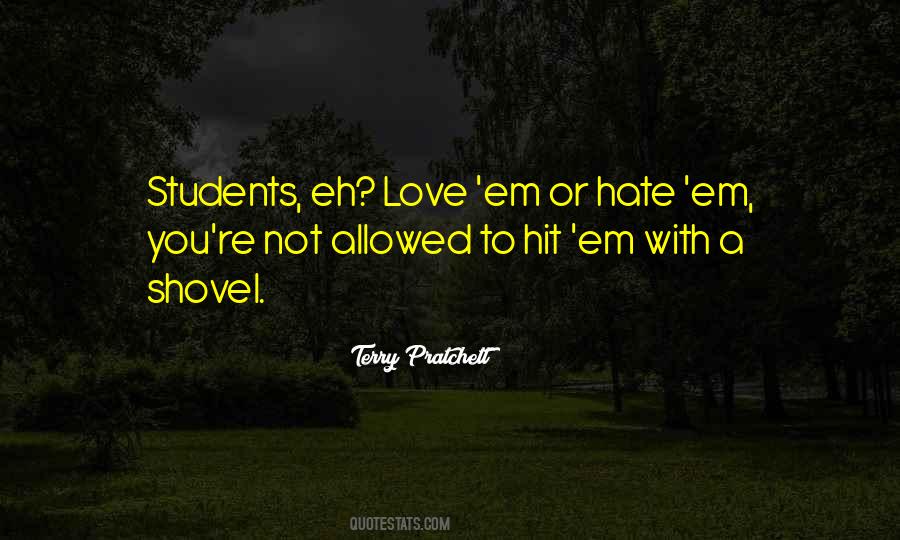 Quotes About I Love My Students #1160234