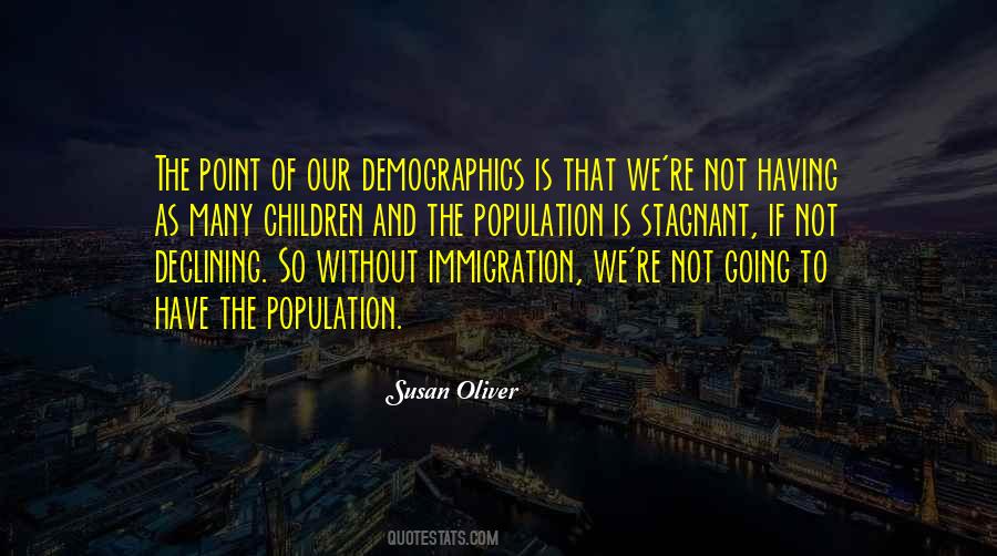 Quotes About Immigration #1228075