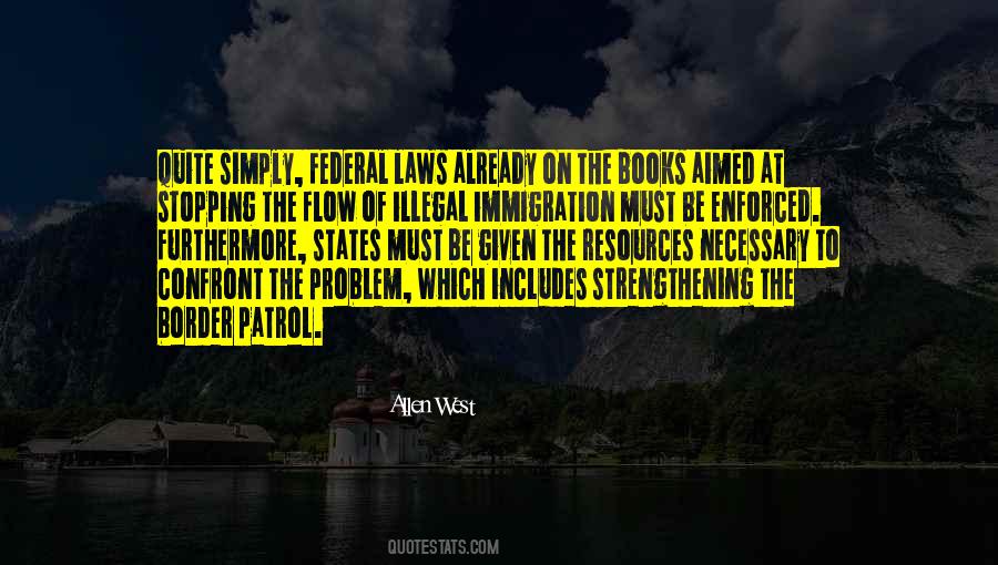 Quotes About Immigration #1327303