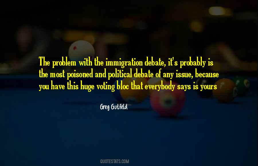 Quotes About Immigration #1333991