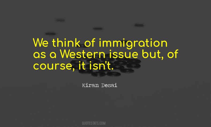 Quotes About Immigration #1375493