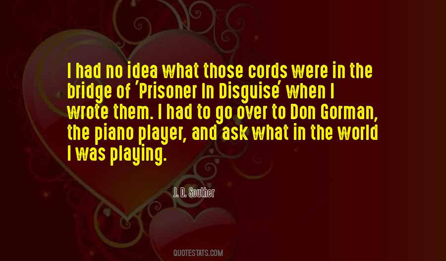 Quotes About Playing Bridge #958822