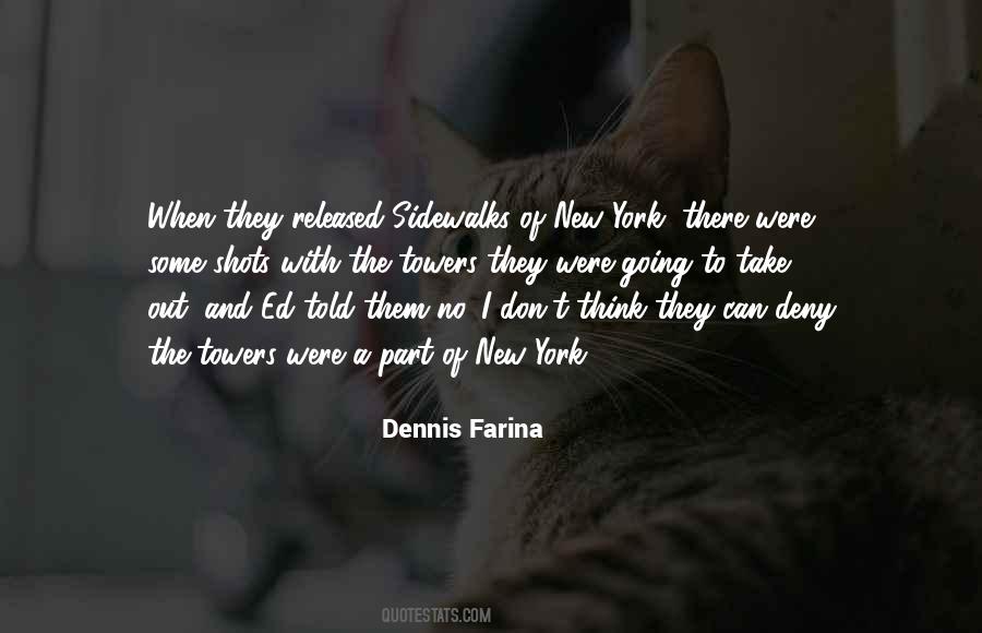 Sidewalks Of New York Quotes #1051224
