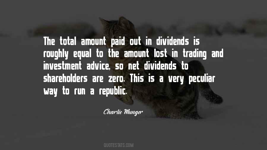 Quotes About Dividends #566619