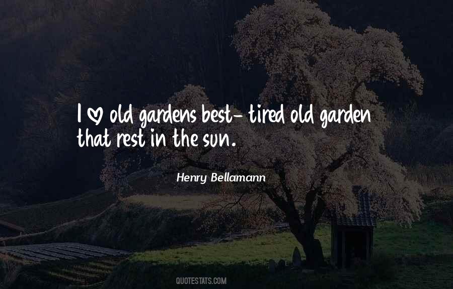The Old Garden Quotes #1103696