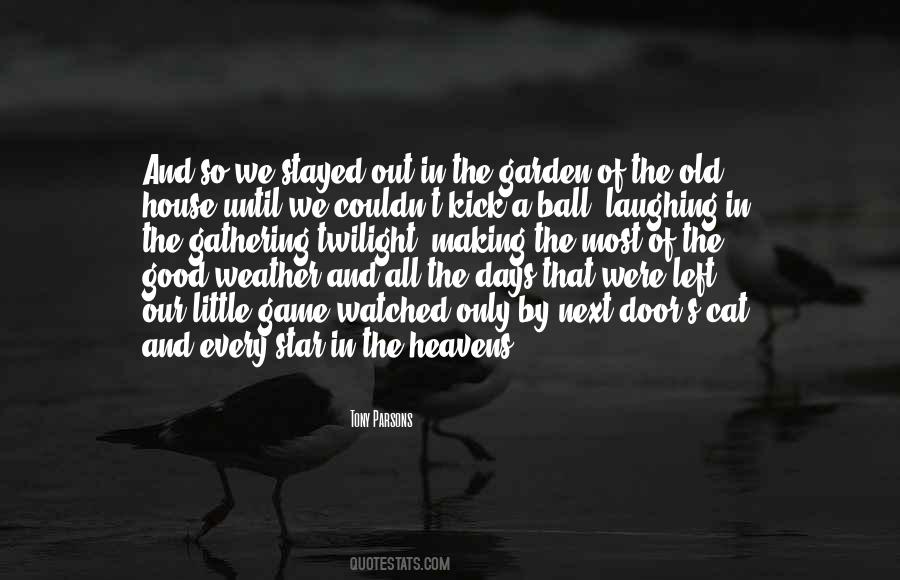 The Old Garden Quotes #1424566