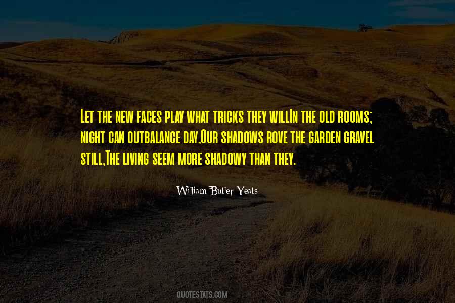 The Old Garden Quotes #324659