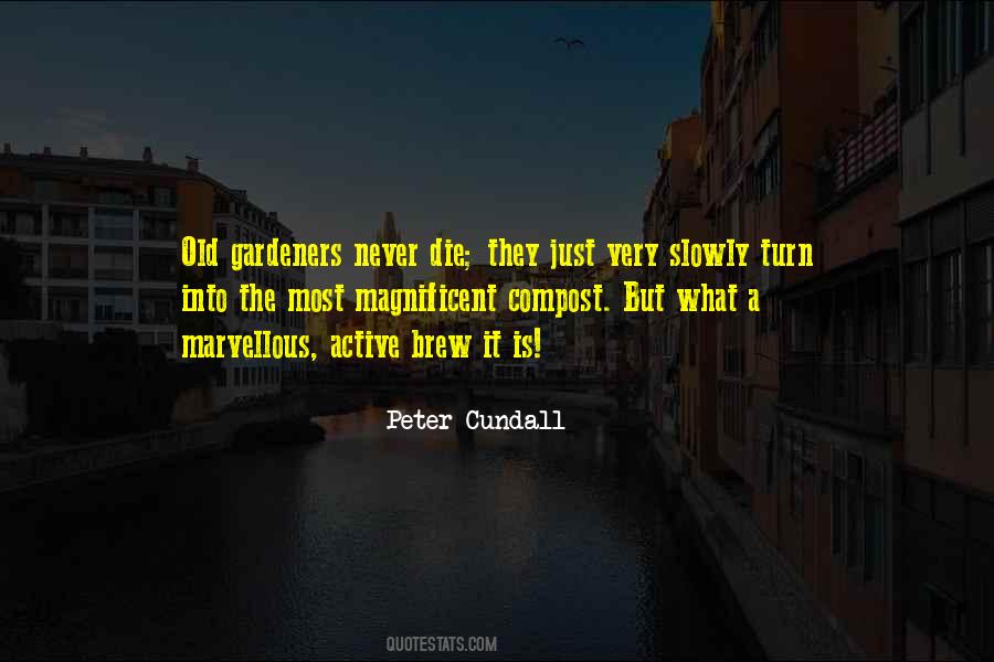 The Old Garden Quotes #514995