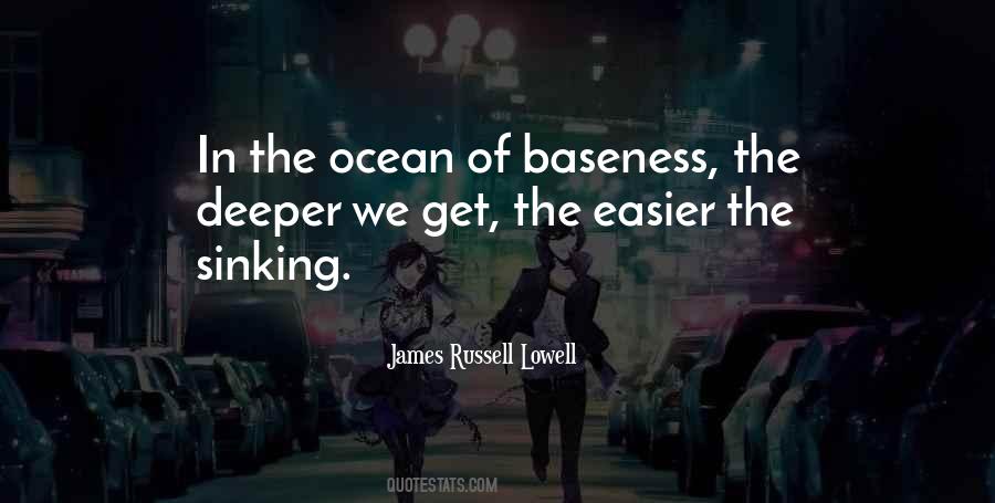 Quotes About Baseness #1652573