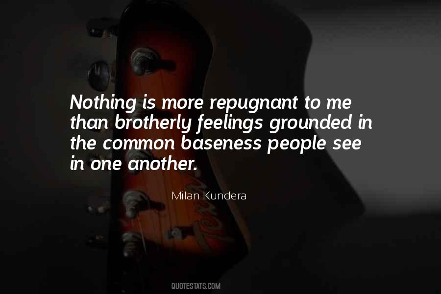 Quotes About Baseness #512297