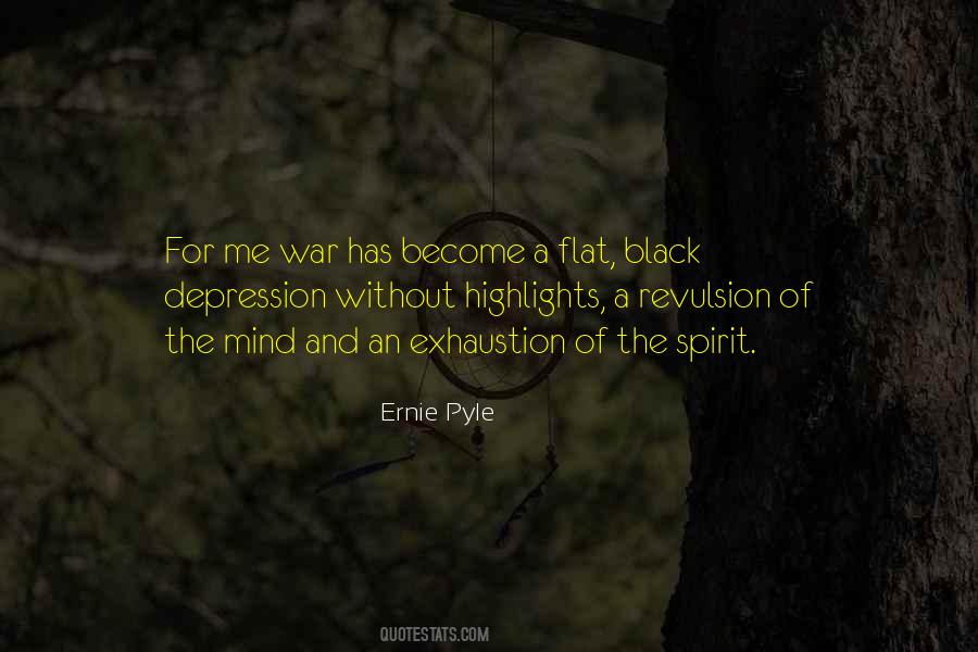 Depression Exhaustion Quotes #1311283