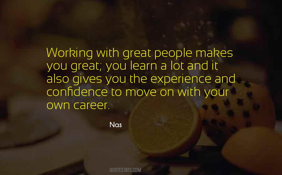 Quotes About Experience And Confidence #1145121