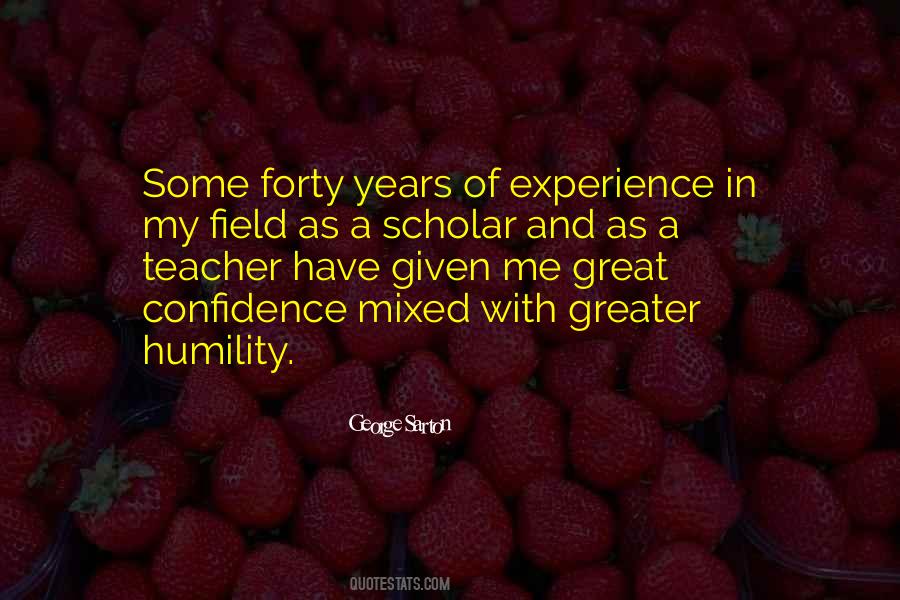 Quotes About Experience And Confidence #1453441