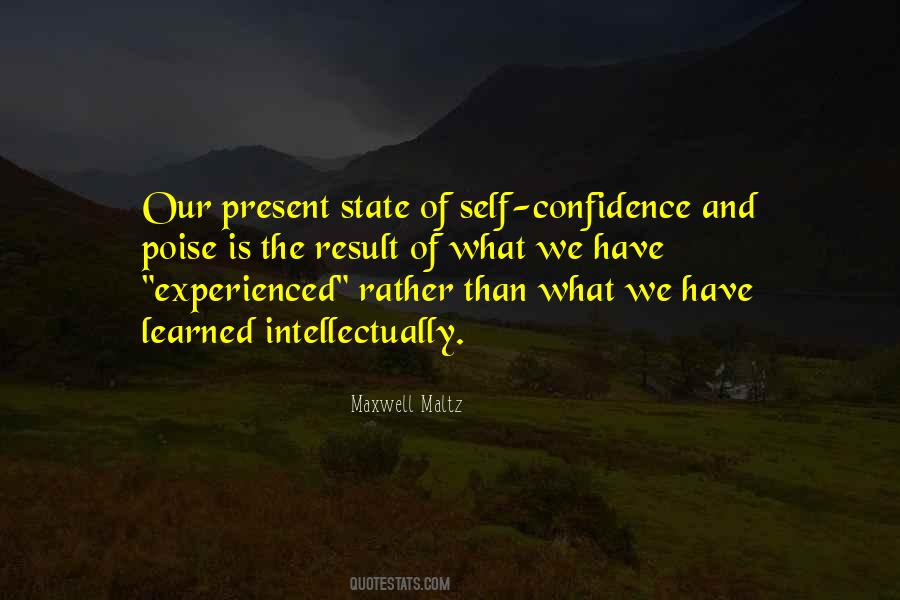 Quotes About Experience And Confidence #1566007