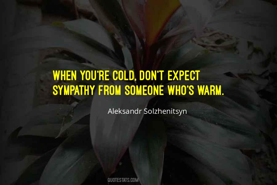 Quotes About Sympathy #1296076