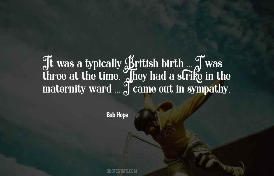 Quotes About Sympathy #1325857