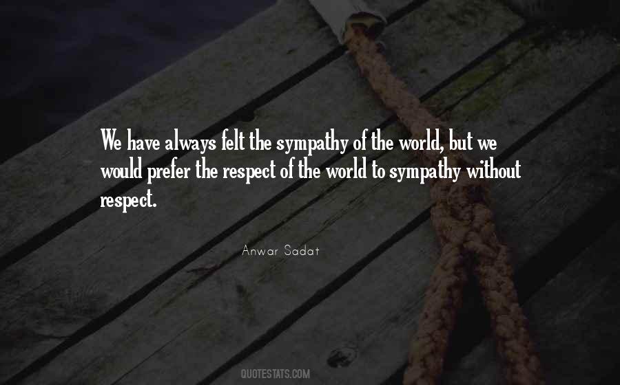 Quotes About Sympathy #1404235