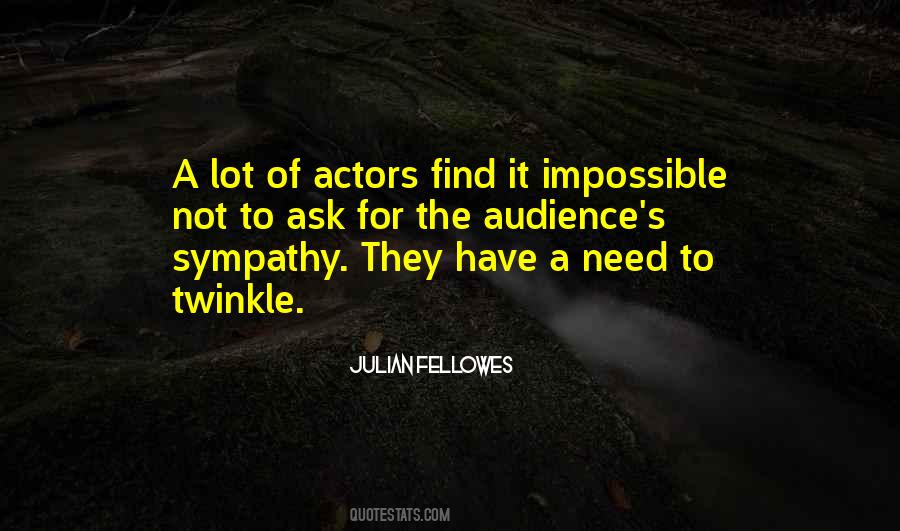 Quotes About Sympathy #33926 Quotes About Sympathy #33926