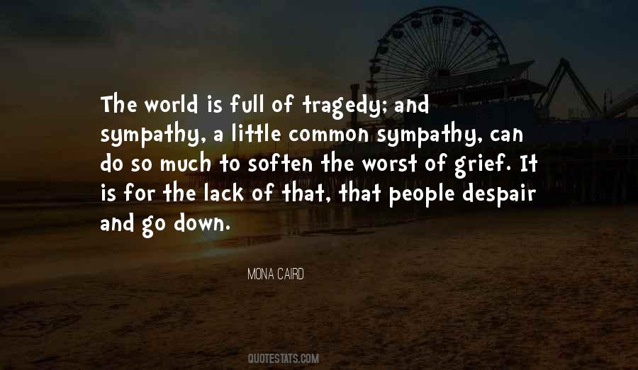 Quotes About Sympathy #48577 Quotes About Sympathy #48577