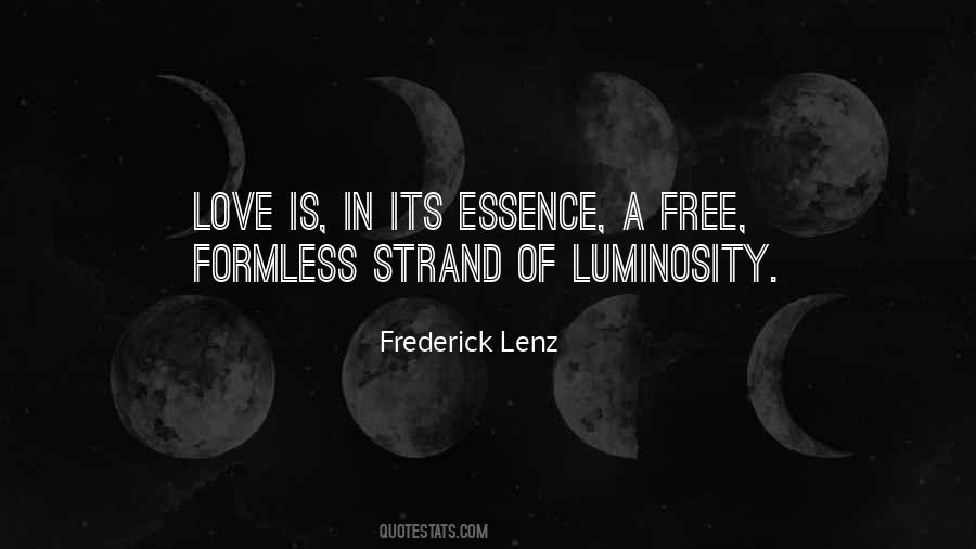 Quotes About Luminosity #1121724 Quotes About Luminosity #1121724