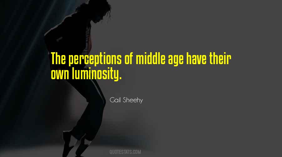 Quotes About Luminosity #1359675