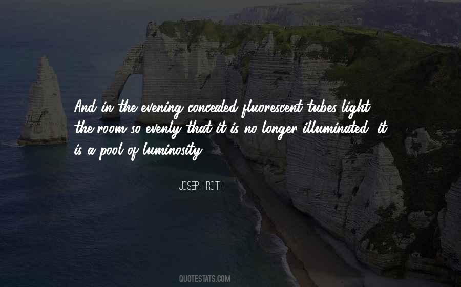 Quotes About Luminosity #483172