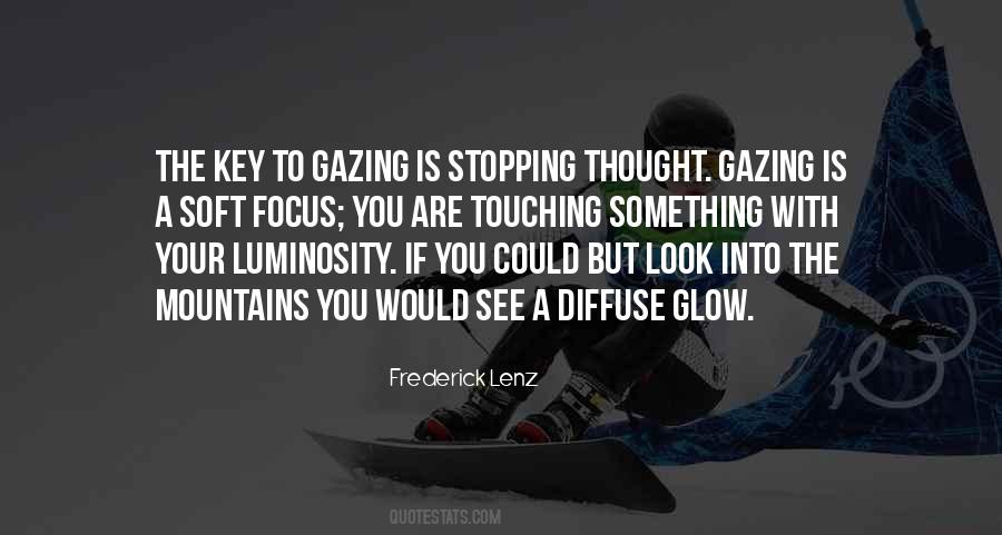 Quotes About Luminosity #892724 Quotes About Luminosity #892724