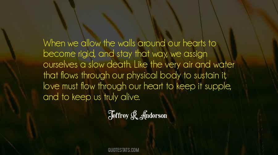 Quotes About Slow Death #1155568