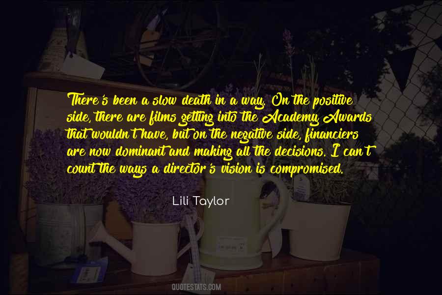 Quotes About Slow Death #1168838