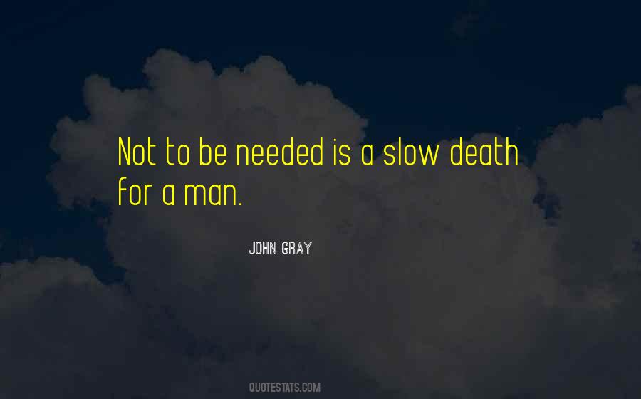 Quotes About Slow Death #1340464