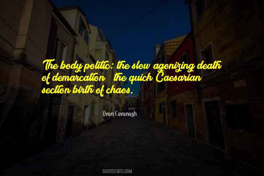 Quotes About Slow Death #995274