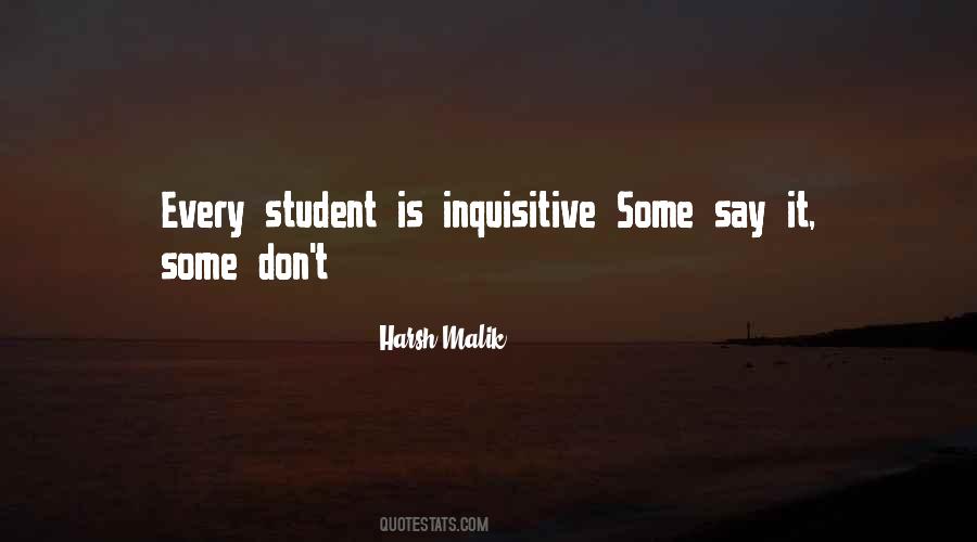 Quotes About Inquisitive #1108704