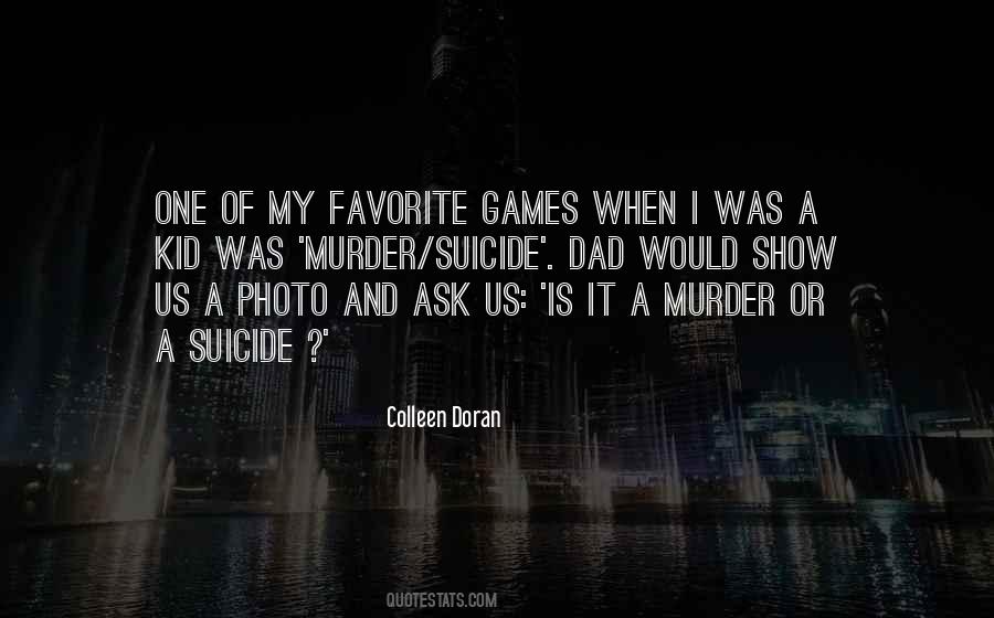 Murder Suicide Quotes #1192366