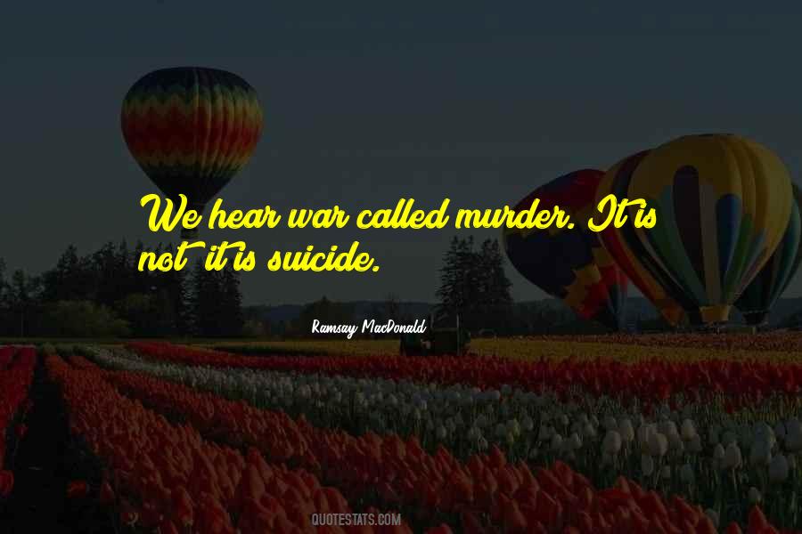 Murder Suicide Quotes #1406337