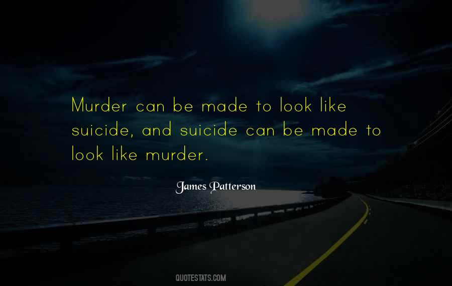 Murder Suicide Quotes #324437