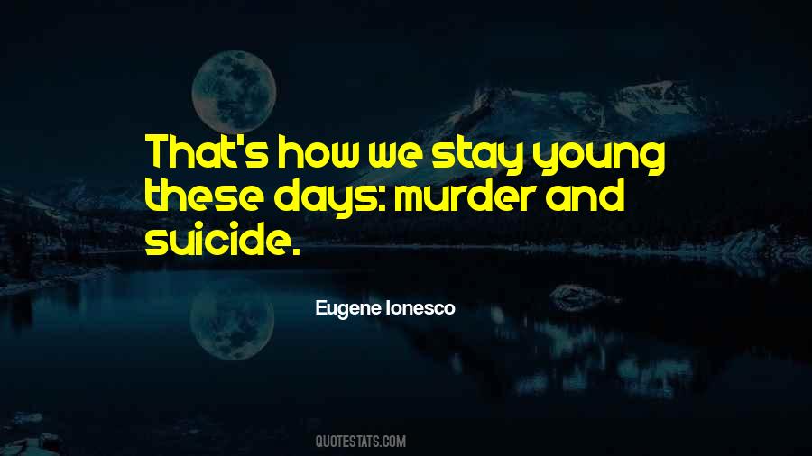 Murder Suicide Quotes #93863