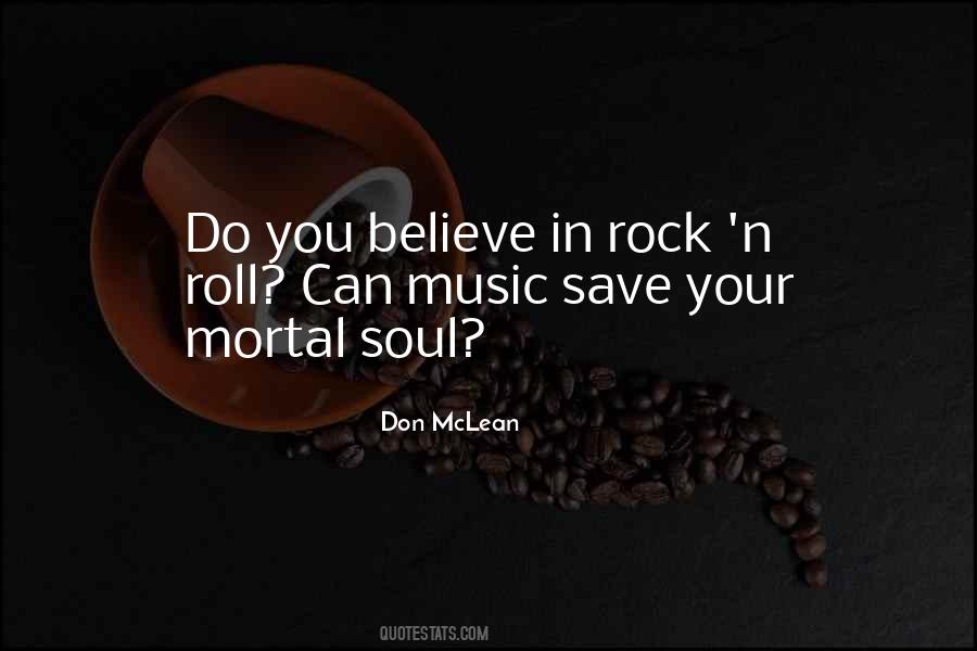 Quotes About Rock N Roll #1066237