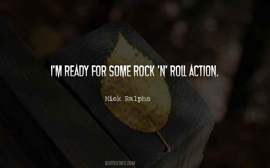 Quotes About Rock N Roll #1129017