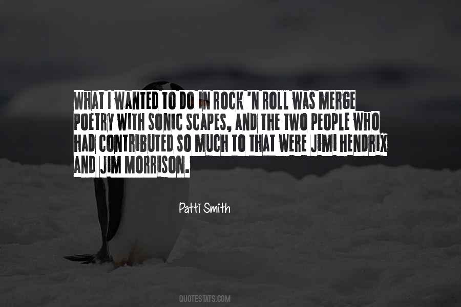 Quotes About Rock N Roll #1294115