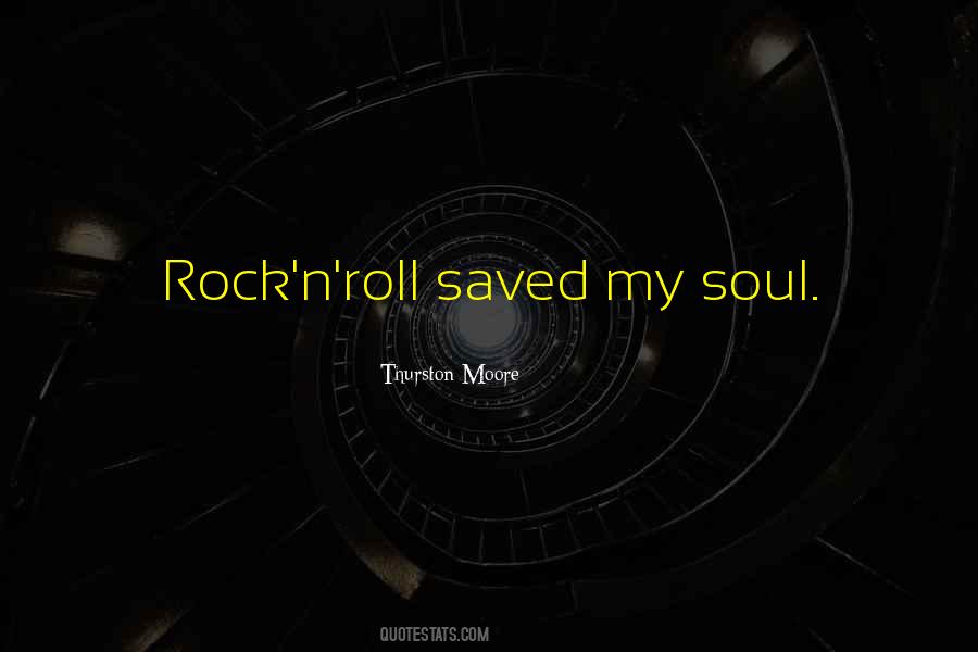 Quotes About Rock N Roll #1427120