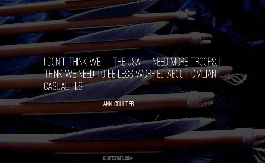 Quotes About Civilian Casualties #1194067
