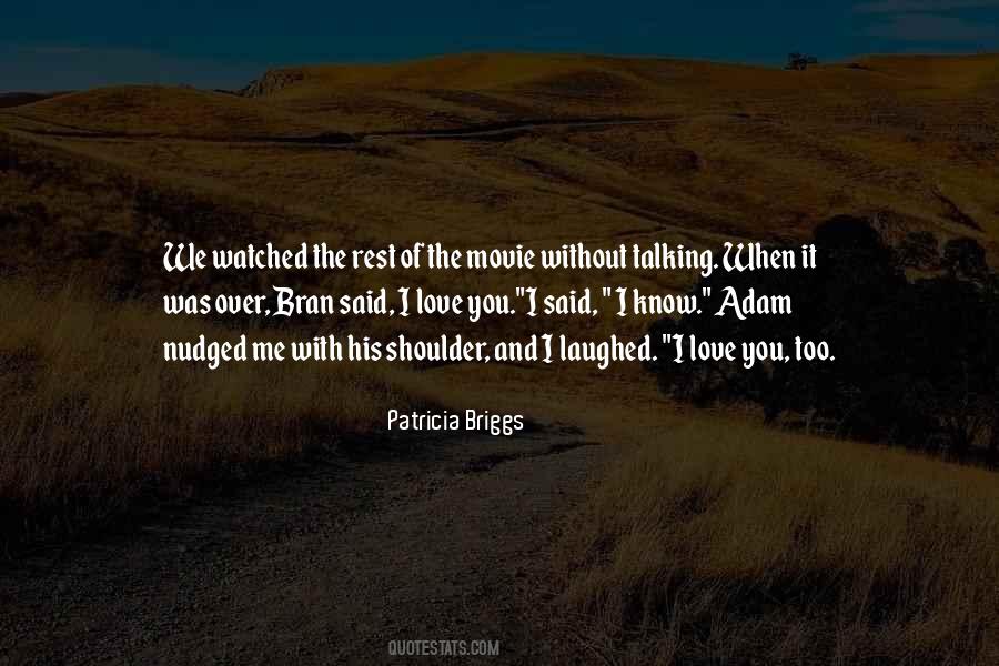 Love Without Rest Quotes #107939