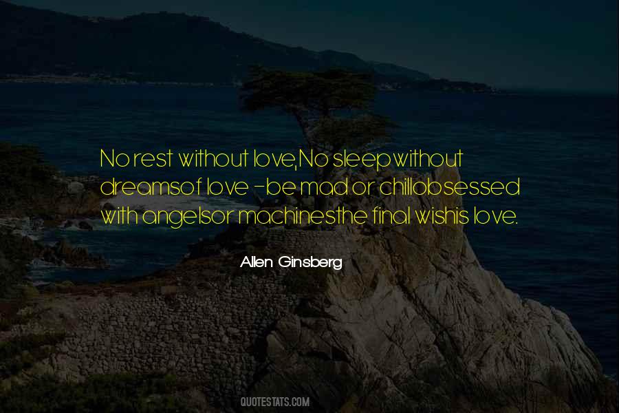 Love Without Rest Quotes #1131506