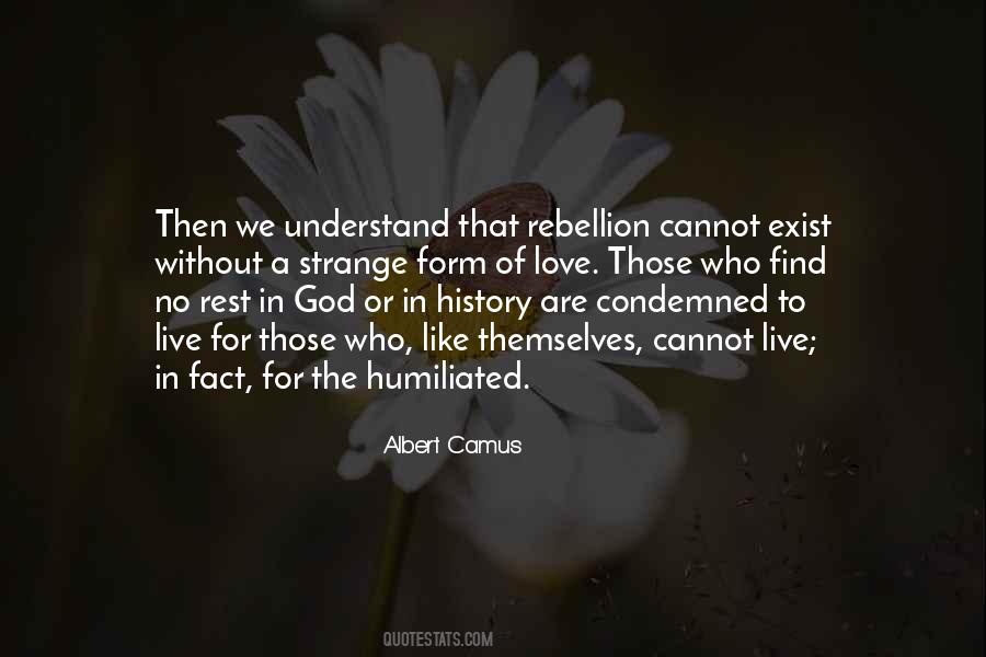Love Without Rest Quotes #1773459