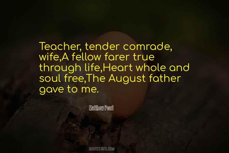 Quotes About A Teacher's Heart #193740