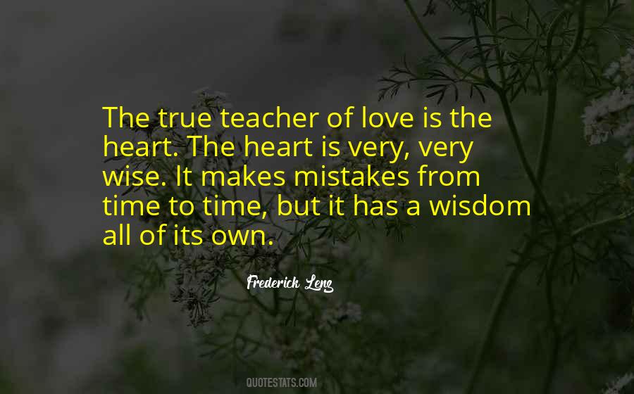 Quotes About A Teacher's Heart #372744