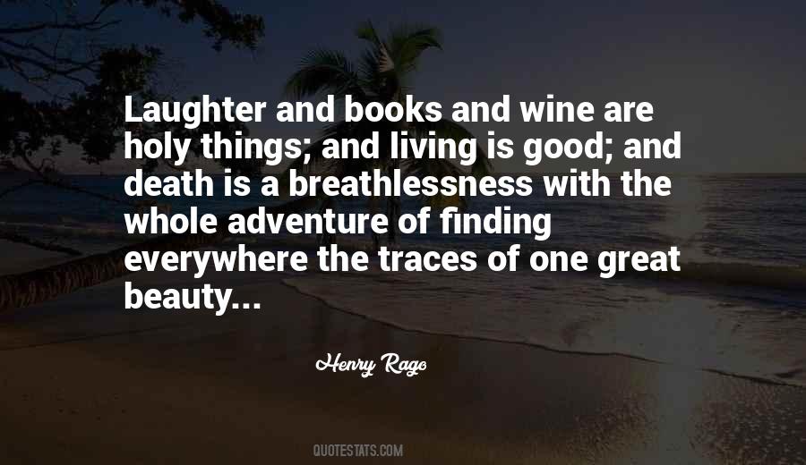 Quotes About Books And Wine #1213382