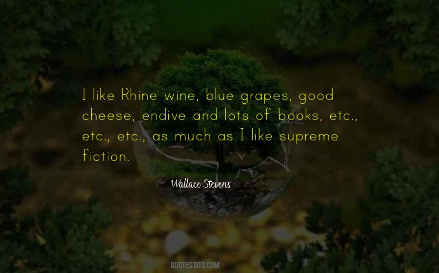 Quotes About Books And Wine #1580903